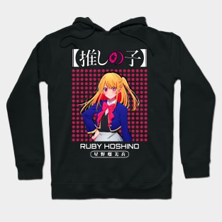 Ruby Hoshino - Oshi no ko Hoodie